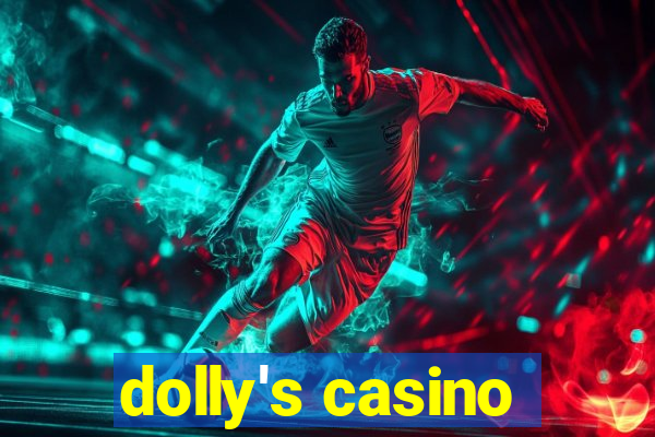 dolly's casino