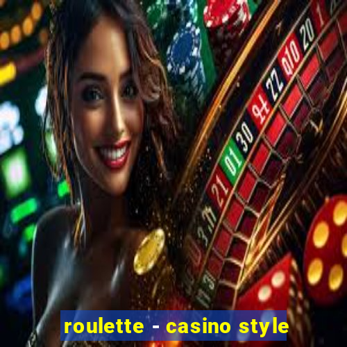 roulette - casino style