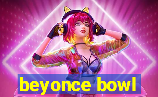 beyonce bowl