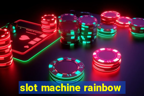 slot machine rainbow