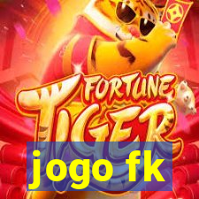 jogo fk