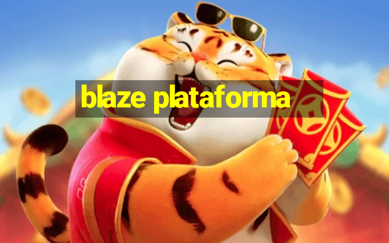 blaze plataforma