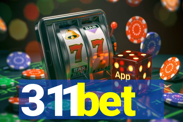 311bet