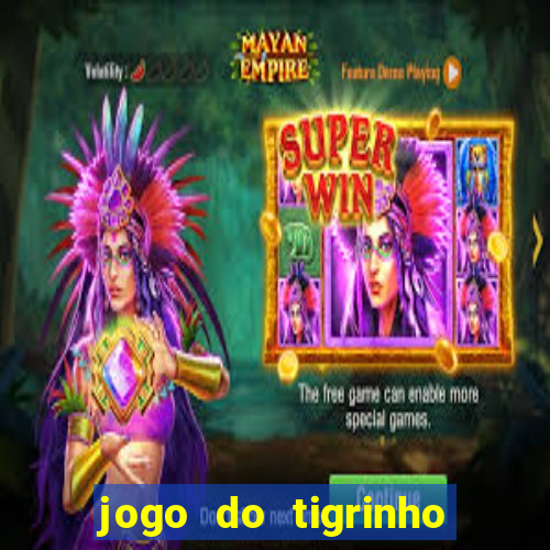 jogo do tigrinho que da 30 reais de bonus