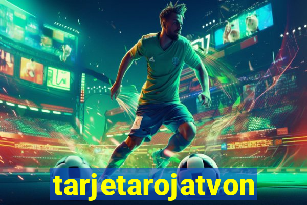 tarjetarojatvonline