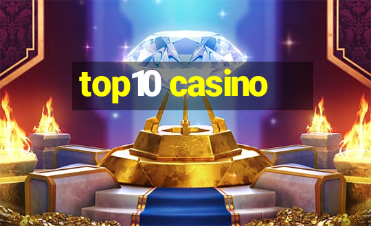 top10 casino