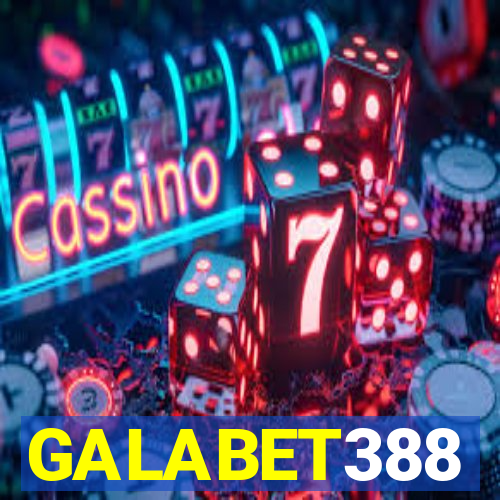 GALABET388