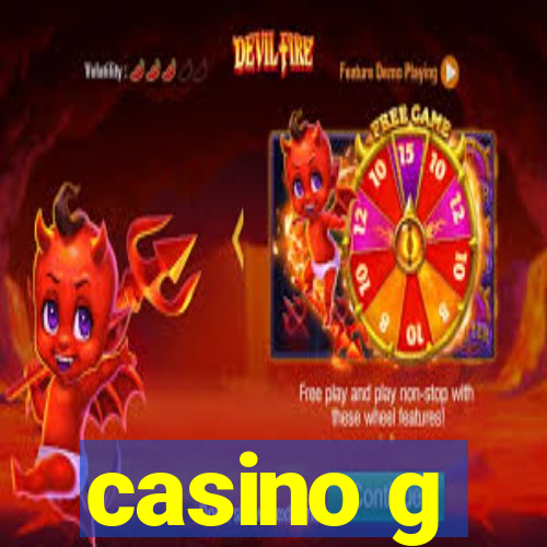 casino g