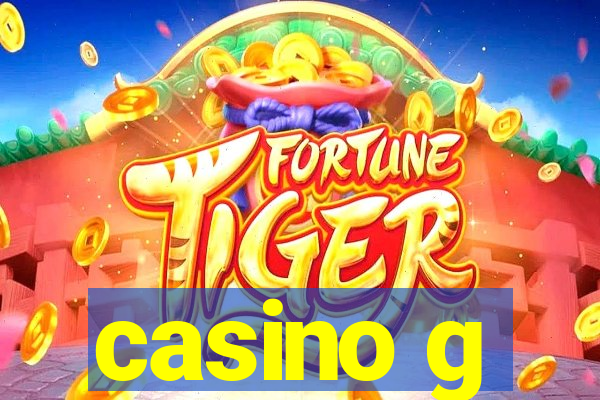 casino g