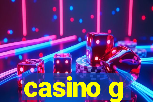 casino g