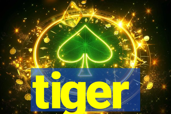 tiger