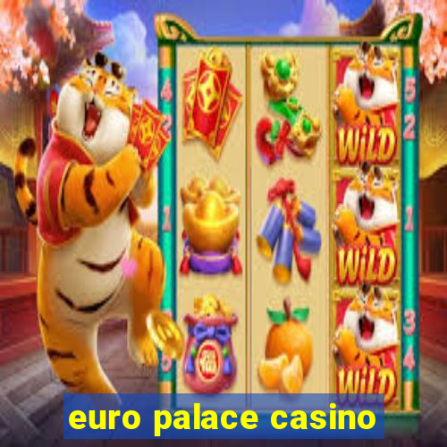 euro palace casino