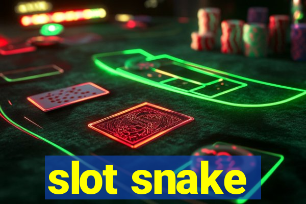 slot snake