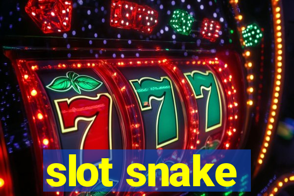 slot snake