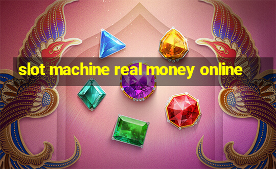 slot machine real money online