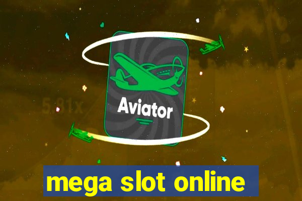 mega slot online