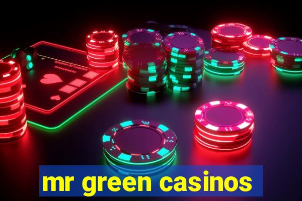 mr green casinos