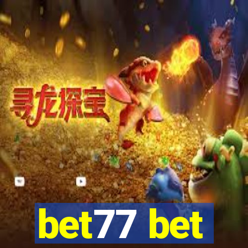 bet77 bet