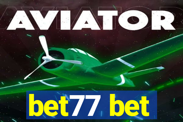 bet77 bet