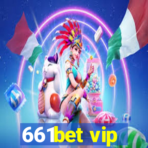 661bet vip