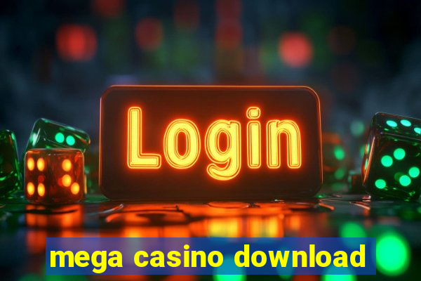 mega casino download