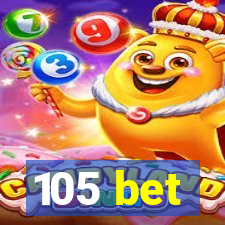 105 bet