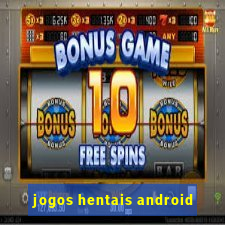 jogos hentais android