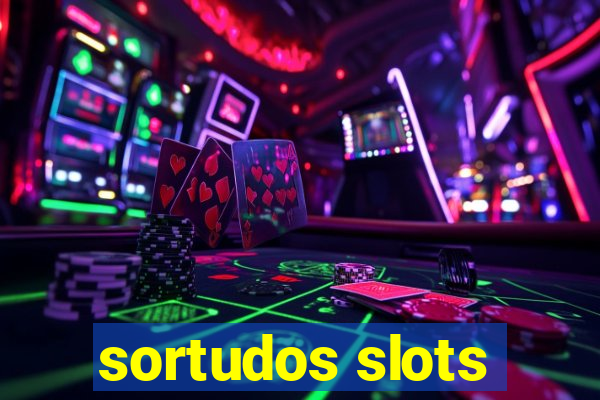 sortudos slots