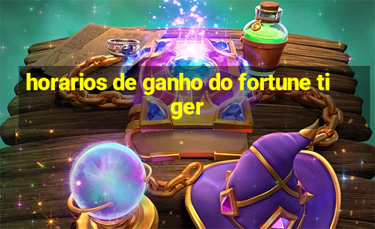 horarios de ganho do fortune tiger