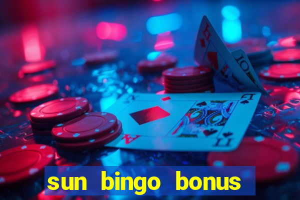 sun bingo bonus code no deposit