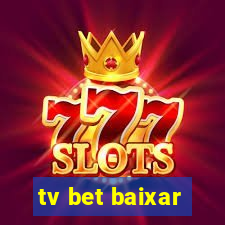 tv bet baixar