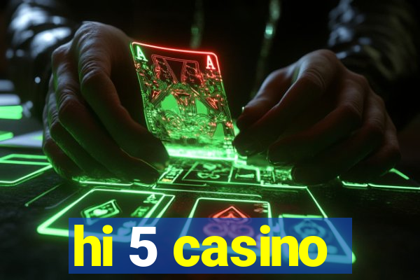 hi 5 casino