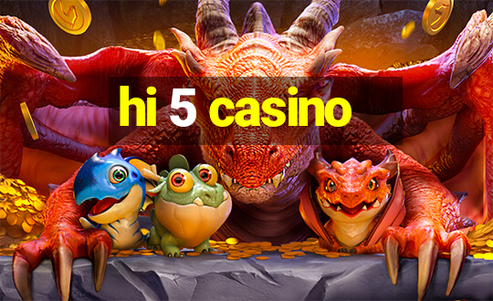 hi 5 casino