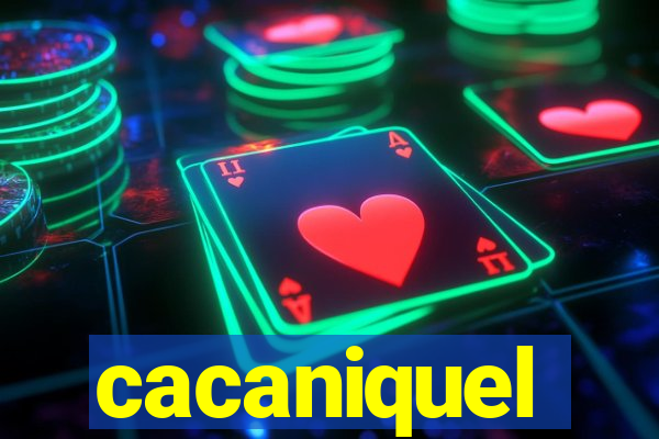 cacaniquel