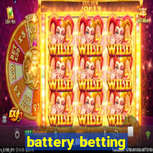 battery betting