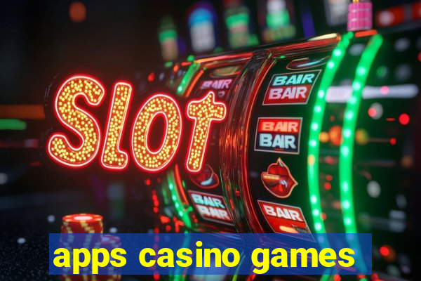 apps casino games