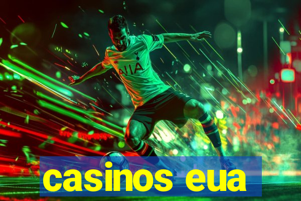 casinos eua