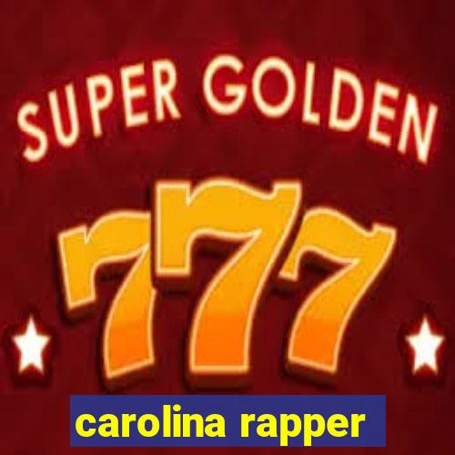 carolina rapper