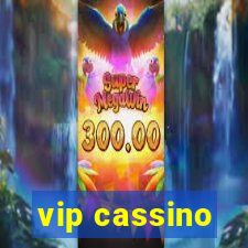 vip cassino