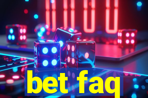 bet faq