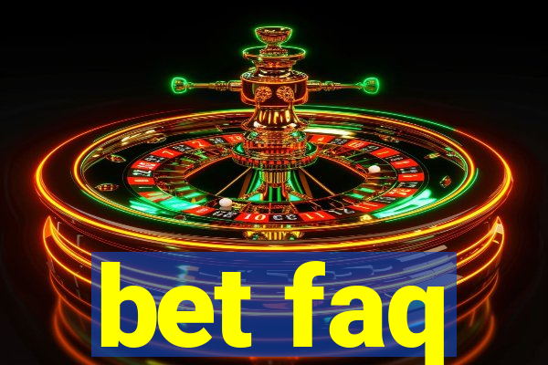 bet faq