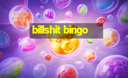 billshit bingo