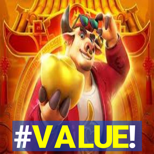 #VALUE!