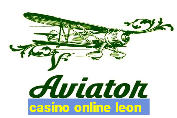 casino online leon