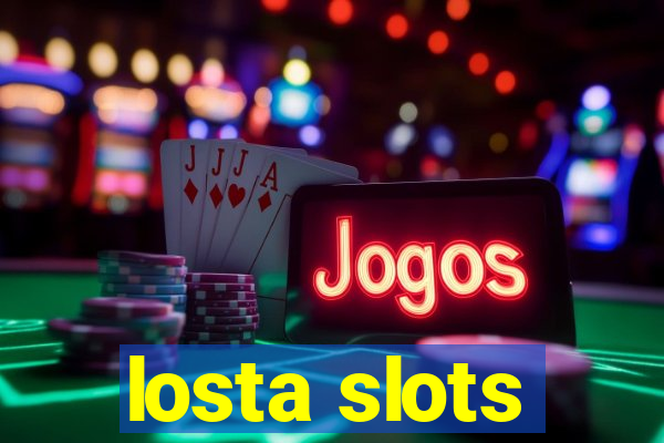 losta slots