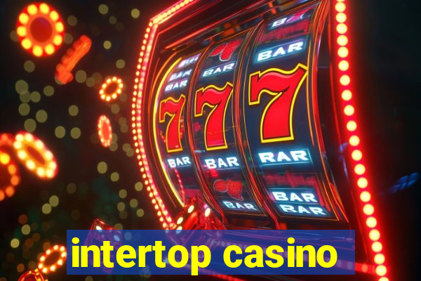 intertop casino