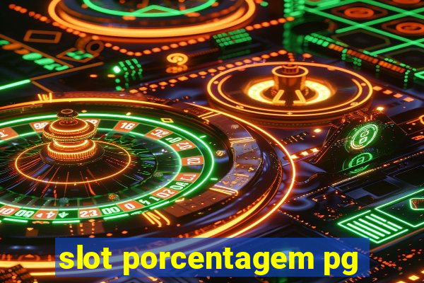 slot porcentagem pg