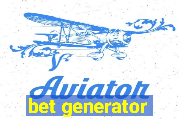 bet generator