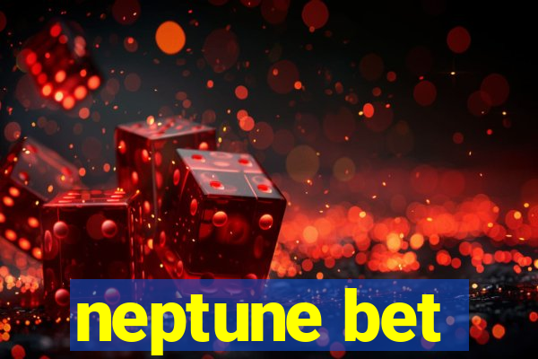 neptune bet