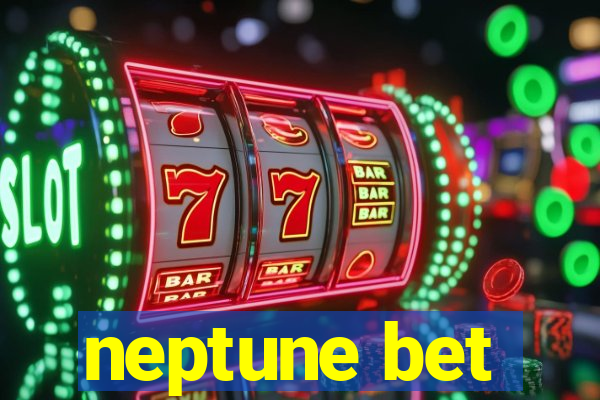 neptune bet